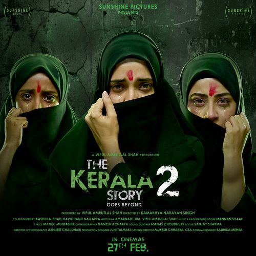 The Kerala Story 2 Goes Beyond (Original Motion Picture Soundtrack) – Mannan Shaah, Manoj Muntashir, Vishal Mishra
